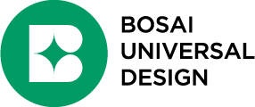 BOSAI UNIVERSAL DESIGN